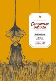 CANCIONERO INFANTIL | 9788424643188 | VIDAL, MARTA (SELECCIÓN) | Llibreria L'Altell - Llibreria Online de Banyoles | Comprar llibres en català i castellà online - Llibreria de Girona