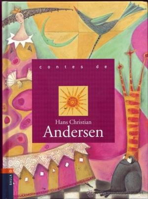 CONTES DE HANS CHRISTIAN ANDERSEN | 9788447912605 | ANDERSEN, HANS CHRISTIAN | Llibreria Online de Banyoles | Comprar llibres en català i castellà online