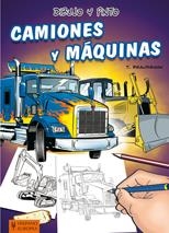 DIBUJO Y PINTO CAMIONES Y MÁQUINAS | 9788425520457 | BEAUDENON, THIERRY | Llibreria L'Altell - Llibreria Online de Banyoles | Comprar llibres en català i castellà online - Llibreria de Girona