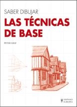TÉCNICAS DE BASE, LAS | 9788425520631 | GRAY, PETER | Llibreria L'Altell - Llibreria Online de Banyoles | Comprar llibres en català i castellà online - Llibreria de Girona