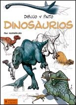 DIBUJO Y PINTO DINOSAURIOS | 9788425519345 | RODRÍGUEZ, PAU | Llibreria L'Altell - Llibreria Online de Banyoles | Comprar llibres en català i castellà online - Llibreria de Girona
