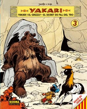 YAKARI I EL GRIZZLY / EL SECRET DE FILL DEL TRO | 9788467900309 | DERIB+JOB | Llibreria L'Altell - Llibreria Online de Banyoles | Comprar llibres en català i castellà online - Llibreria de Girona