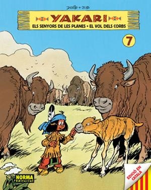 YAKARI 07 (ED.CATALAN) | 9788467905380 | JOB/ DERIB | Llibreria L'Altell - Llibreria Online de Banyoles | Comprar llibres en català i castellà online - Llibreria de Girona