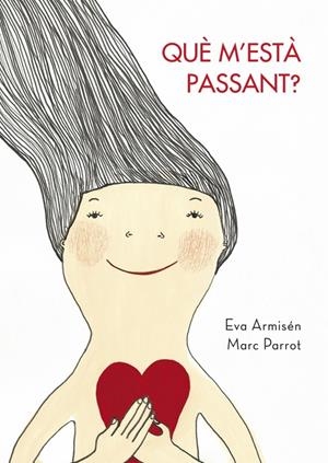QUÈ M'ESTÀ PASSANT (LLIBRE + CD) | 9788448829650 | ARMISÉN, EVA / PARROT, MARC | Llibreria L'Altell - Llibreria Online de Banyoles | Comprar llibres en català i castellà online - Llibreria de Girona
