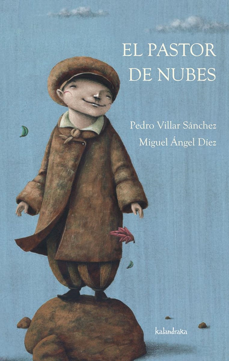 PASTOR DE NUBES, EL  | 9788492608508 | VILLAR SÁNCHEZ, PEDRO; ÁNGEL DÍEZ, MIQUEL | Llibreria L'Altell - Llibreria Online de Banyoles | Comprar llibres en català i castellà online - Llibreria de Girona