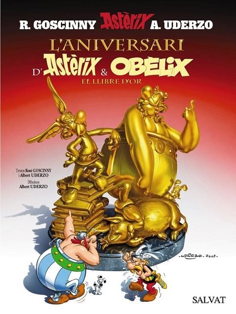 ASTÈRIX I OBÈLIX,L'ANIVERSARI | 9788421683958 | GOSCINNY,RENÉ/UDERZO,ALBERT | Llibreria L'Altell - Llibreria Online de Banyoles | Comprar llibres en català i castellà online - Llibreria de Girona
