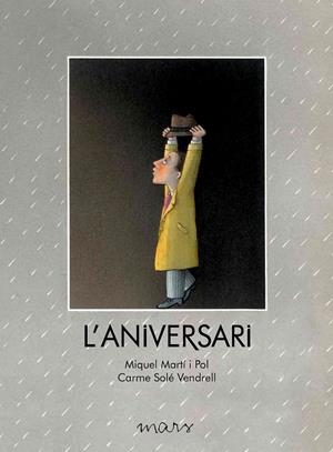 ANIVERSARI, L' | 9788492748730 | MARTÍ I POL, MIQUEL; SOLÉ VENDRELL, CARME | Llibreria Online de Banyoles | Comprar llibres en català i castellà online