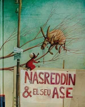 NASREDDIN EL SEU ASE | 9788447916856 | Llibreria L'Altell - Llibreria Online de Banyoles | Comprar llibres en català i castellà online - Llibreria de Girona