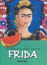 DESCUBRIENDO EL MÁGICO MUNDO DE FRIDA | 9786074004076 | JORDÀ, MARIA J. | Llibreria L'Altell - Llibreria Online de Banyoles | Comprar llibres en català i castellà online - Llibreria de Girona