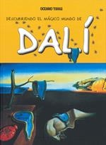 DESCUBRIENDO EL MÁGICO MUNDO DE DALÍ | 9786074004113 | JORDÀ, MARIA J. | Llibreria L'Altell - Llibreria Online de Banyoles | Comprar llibres en català i castellà online - Llibreria de Girona