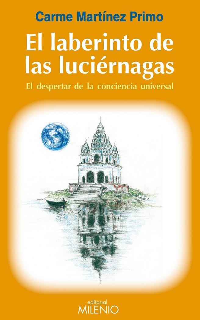 LABERINTO DE LAS LUCIERNAGAS | 9788497433792 | MARTÍNEZ PRIMO, CARME | Llibreria L'Altell - Llibreria Online de Banyoles | Comprar llibres en català i castellà online - Llibreria de Girona
