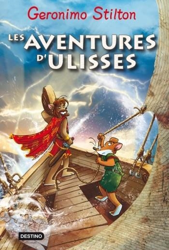 AVENTURES D'ULISSES, LES | 9788499321684 | STILTON,GERONIMO | Llibreria L'Altell - Llibreria Online de Banyoles | Comprar llibres en català i castellà online - Llibreria de Girona