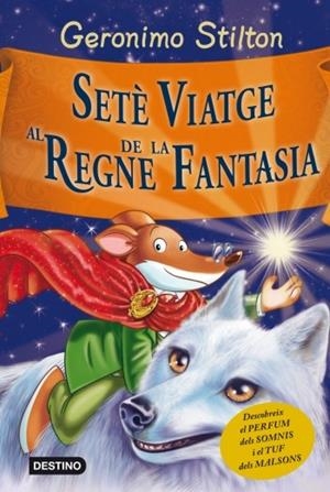 SETÈ VIATGE AL REGNE DE LA FANTASIA | 9788499328850 | GERONIMO STILTON | Llibreria L'Altell - Llibreria Online de Banyoles | Comprar llibres en català i castellà online - Llibreria de Girona