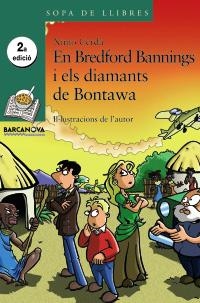 BREDFORD BANNINGS I ELS DIAMANTS DE BONTAWA, EN | 9788448923815 | CERDA, XIMO | Llibreria L'Altell - Llibreria Online de Banyoles | Comprar llibres en català i castellà online - Llibreria de Girona