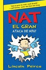 NAT EL GRAN ATACA DE NOU! | 9788424636173 | PEIRCE, LINCOLN | Llibreria Online de Banyoles | Comprar llibres en català i castellà online