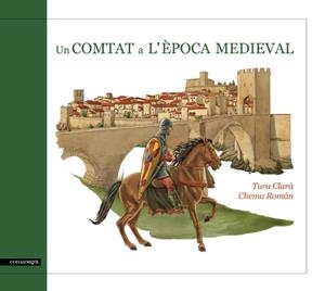 COMTAT A L'ÈPOCA MEDIEVAL, UN | 9788415097587 | CLARÀ, TURA | Llibreria L'Altell - Llibreria Online de Banyoles | Comprar llibres en català i castellà online - Llibreria de Girona