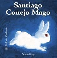 SANTIAGO CONEJO MAGO (39) | 9788498015966 | KRINGS, ANTOON | Llibreria L'Altell - Llibreria Online de Banyoles | Comprar llibres en català i castellà online - Llibreria de Girona
