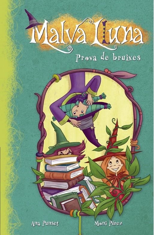 PROVA DE BRUIXES (MALVA LLUNA) | 9788448833510 | PEREZ,MONI/PUNSET MARTINEZ,ANA | Llibreria L'Altell - Llibreria Online de Banyoles | Comprar llibres en català i castellà online - Llibreria de Girona