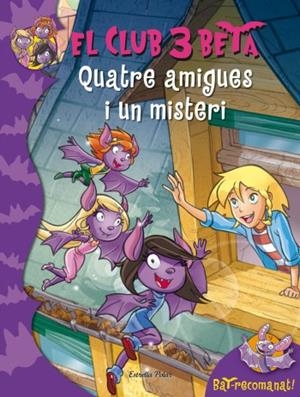 QUATRE AMIGUES I UN MISTERI | 9788499325798 | ROBERTO PANAVELLO | Llibreria L'Altell - Llibreria Online de Banyoles | Comprar llibres en català i castellà online - Llibreria de Girona