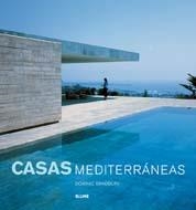 CASAS MEDITERRÁNEAS (2012) | 9788498016062 | BRADBURY, DOMINIC | Llibreria Online de Banyoles | Comprar llibres en català i castellà online