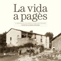 VIDA A PAGÉS, LA | 9788474108750 | FONT, JOSEP - SOLÀ, MONTSERRAT | Llibreria L'Altell - Llibreria Online de Banyoles | Comprar llibres en català i castellà online - Llibreria de Girona