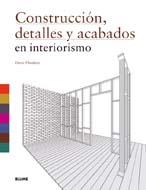 CONSTRUCCIÓN, DETALLES Y ACABADOS EN INTERIORISMO | 9788498015218 | PLUNKETT, DREW | Llibreria Online de Banyoles | Comprar llibres en català i castellà online
