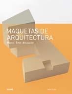 MAQUETAS DE ARQUITECTURA.MEDIOS,TIPOS, APLICACIÓN | 9788498014761 | DUNN,NICK | Llibreria L'Altell - Llibreria Online de Banyoles | Comprar llibres en català i castellà online - Llibreria de Girona