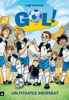 UN FITXATGE INESPERAT | 9788424631260 | GARLANDO,LUIGI | Llibreria Online de Banyoles | Comprar llibres en català i castellà online