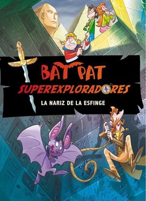 BAT PAT LA NARIZ DE LA ESFINGE | 9788484418658 | AA.VV | Llibreria Online de Banyoles | Comprar llibres en català i castellà online