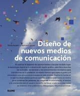 DISEÑOS DE NUEVOS MEDIOS DE COMUNICACIÓN | 9788498012620 | AUSTIN.TRICIA Y DOUST, RICHARD | Llibreria Online de Banyoles | Comprar llibres en català i castellà online