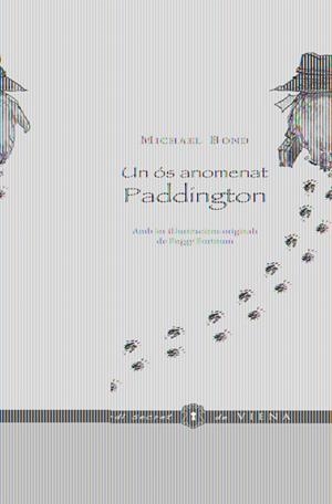 UN OS ANOMENAT PADDINGTON | 9788483305973 | BOND, MICHAEL | Llibreria Online de Banyoles | Comprar llibres en català i castellà online