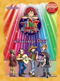 TINA SUPERBRUIXA AL SALVATGE OEST (ED. COLOR) | 9788499061597 | KNISTER | Llibreria L'Altell - Llibreria Online de Banyoles | Comprar llibres en català i castellà online - Llibreria de Girona