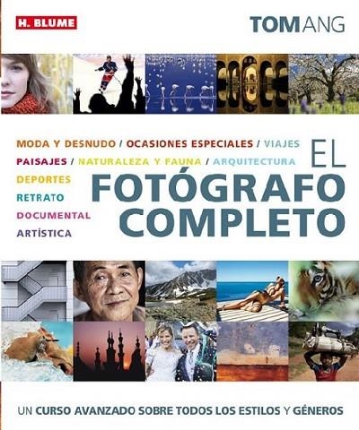 FOTOGRAFO COMPLETO, EL | 9788496669673 | ANG,TOM | Llibreria L'Altell - Llibreria Online de Banyoles | Comprar llibres en català i castellà online - Llibreria de Girona