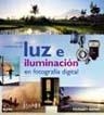 LUZ E ILUMINACIÓN EN FOTOGRAFIA DIGITAL | 9788480768818 | MICHAEL FREEMAN | Llibreria L'Altell - Llibreria Online de Banyoles | Comprar llibres en català i castellà online - Llibreria de Girona