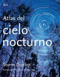 ATLAS DEL CIELO NOCTURNO | 9788446025627 | DUNLOP, STORM | Llibreria L'Altell - Llibreria Online de Banyoles | Comprar llibres en català i castellà online - Llibreria de Girona