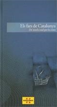 FARS DE CATALUNYA. DE NORD A SUD PER LA COSTA, ELS | 9788439386094 | Llibreria L'Altell - Llibreria Online de Banyoles | Comprar llibres en català i castellà online - Llibreria de Girona