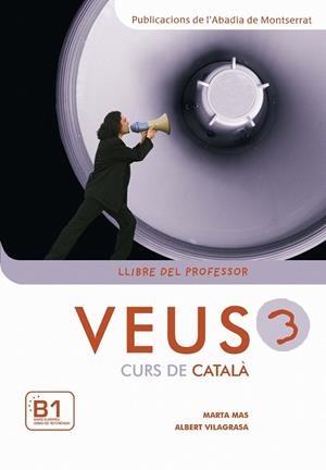VEUS 3 -GUIA DEL PROFESSOR-. | 9788498830767 | MAS, MARTA/VILAGRASA, ALBERT | Llibreria Online de Banyoles | Comprar llibres en català i castellà online