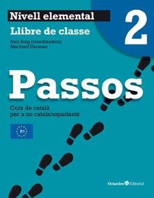 PASSOS 2 - LLIBRE DE CLASSE - NIVELL ELEMENTAL ( NOVA EDICIO | 9788499212036 | DARANAS, MERITXELL | Llibreria L'Altell - Llibreria Online de Banyoles | Comprar llibres en català i castellà online - Llibreria de Girona