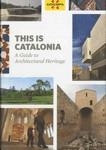 THIS IS CATALONIA. A GUIDE TO ARCHITECTURAL HERITAGE | 9788439386810 | PLADEVALL I FONT, ANTONI/NAVARRO COSSÍO, ANTONI | Llibreria L'Altell - Llibreria Online de Banyoles | Comprar llibres en català i castellà online - Llibreria de Girona
