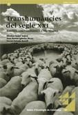 TRANSHUMÀNCIES DEL SEGLE XXI. RAMADERIA OVINA I TRANSHUMÀNCIA A L'ALTA RIBAGORÇA | 9788439384090 | ESTRADA I BONELL, FERRAN/IGLESIAS RICOU, JUAN RAMÓN/NADAL SUBIRÀ, ELISABET | Llibreria L'Altell - Llibreria Online de Banyoles | Comprar llibres en català i castellà online - Llibreria de Girona