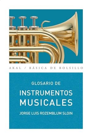 GLOSARIO DE INSTRUMENTOS MUSICALES | 9788446025269 | ROZEMBLUM SLOIN, JORGE LUIS | Llibreria L'Altell - Llibreria Online de Banyoles | Comprar llibres en català i castellà online - Llibreria de Girona