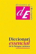 DICCIONARI ESSENCIAL DE LA LLENGUA CATALANA | 9788441219113 | A.A.V.V. | Llibreria L'Altell - Llibreria Online de Banyoles | Comprar llibres en català i castellà online - Llibreria de Girona