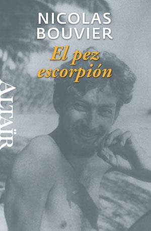 PEZ ESCORPIÓN, EL | 9788493755546 | BOUVIER, NICOLAS | Llibreria L'Altell - Llibreria Online de Banyoles | Comprar llibres en català i castellà online - Llibreria de Girona