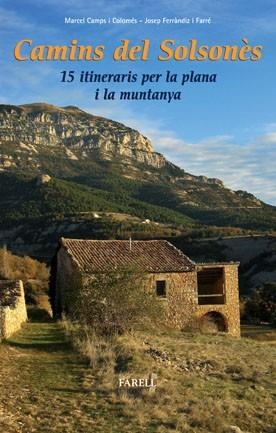 CAMINS DEL SOLSONÈS | 9788492811311 | CAMPS I COLOMÉS, MARCEL; FERRÀNDIZ I FARRÉ, JOSEP | Llibreria L'Altell - Llibreria Online de Banyoles | Comprar llibres en català i castellà online - Llibreria de Girona