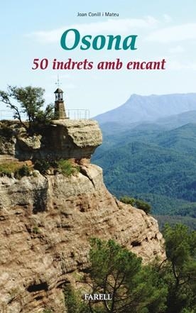 OSONA, 50 INDRETS AMB ENCANT | 9788492811038 | CONILL I MATEU, JOAN | Llibreria L'Altell - Llibreria Online de Banyoles | Comprar llibres en català i castellà online - Llibreria de Girona