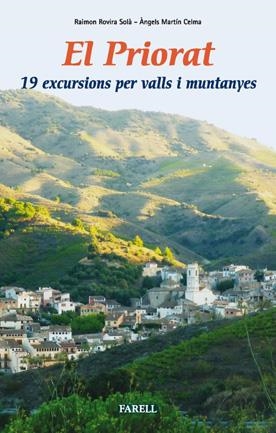 PRIORAT 19 EXCURSIONS PER VALLS I MUNTANYES, EL | 9788492811212 | ROVIRA RAIMON, MARTIN ANGELS | Llibreria Online de Banyoles | Comprar llibres en català i castellà online
