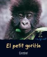 PETIT GORIL.LA, EL | 9788498253269 | COSTA-PRADES, BERNADETTE | Llibreria L'Altell - Llibreria Online de Banyoles | Comprar llibres en català i castellà online - Llibreria de Girona