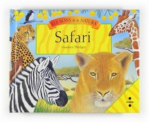 SAFARI.ELS SONS DE LA NATURA | 9788466123587 | PLEDGER,MAURICE | Llibreria L'Altell - Llibreria Online de Banyoles | Comprar llibres en català i castellà online - Llibreria de Girona
