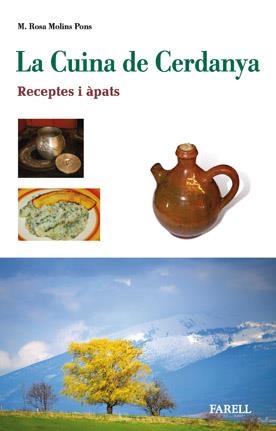 CUINA DE CERDANYA, LA | 9788492811243 | MOLINS PONS, ROSA M. | Llibreria L'Altell - Llibreria Online de Banyoles | Comprar llibres en català i castellà online - Llibreria de Girona