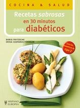 RECETAS SABROSAS EN 30 MINUTOS PARA DIABÉTICOS | 9788425520372 | FRITZSCHE, DORIS/CASPAREK-TÜRKKAN, ERIKA | Llibreria L'Altell - Llibreria Online de Banyoles | Comprar llibres en català i castellà online - Llibreria de Girona